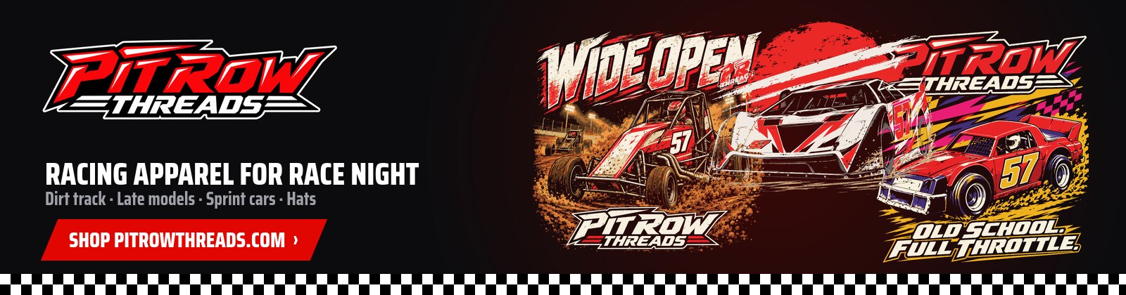 Pit Row Threads racing apparel: dirt track, late model and sprint car shirts, hoodies and hats. Shop at pitrowthreads.com